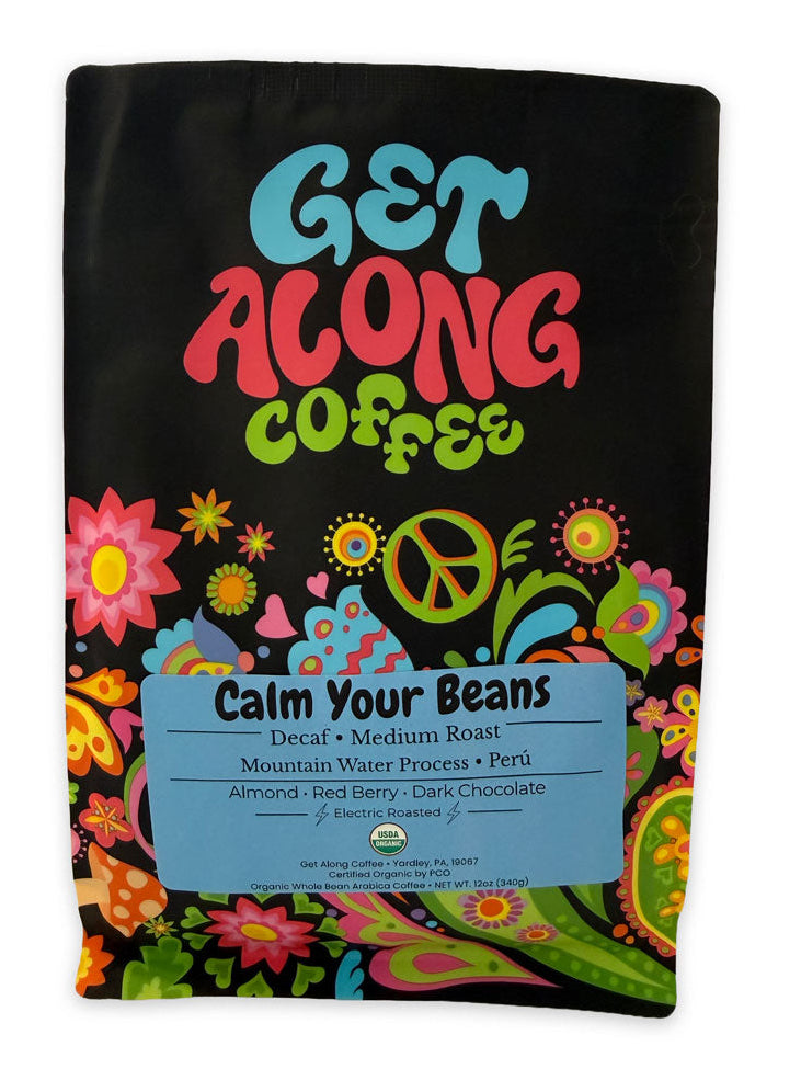 Calm Your Beans - Decaf